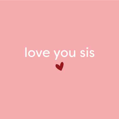 Tegeltje Love You Sis