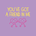 Tegel – You've Got a Friend in Me