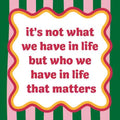 Keramische tegel 10 × 10 cm – It's Not What We Have in Life