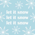 Lichtblauw tegeltje met witte tekst let it snow en sneeuwvlokken