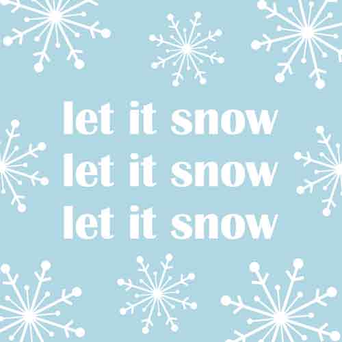 Lichtblauw tegeltje met witte tekst let it snow en sneeuwvlokken
